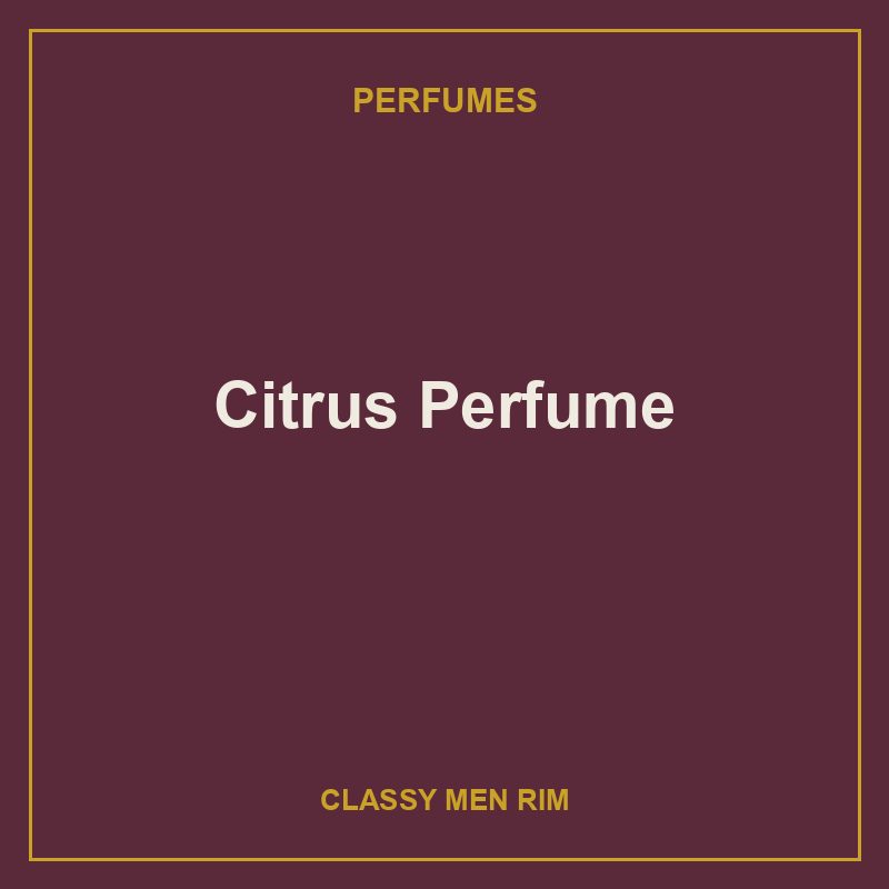 Citrus Perfume
